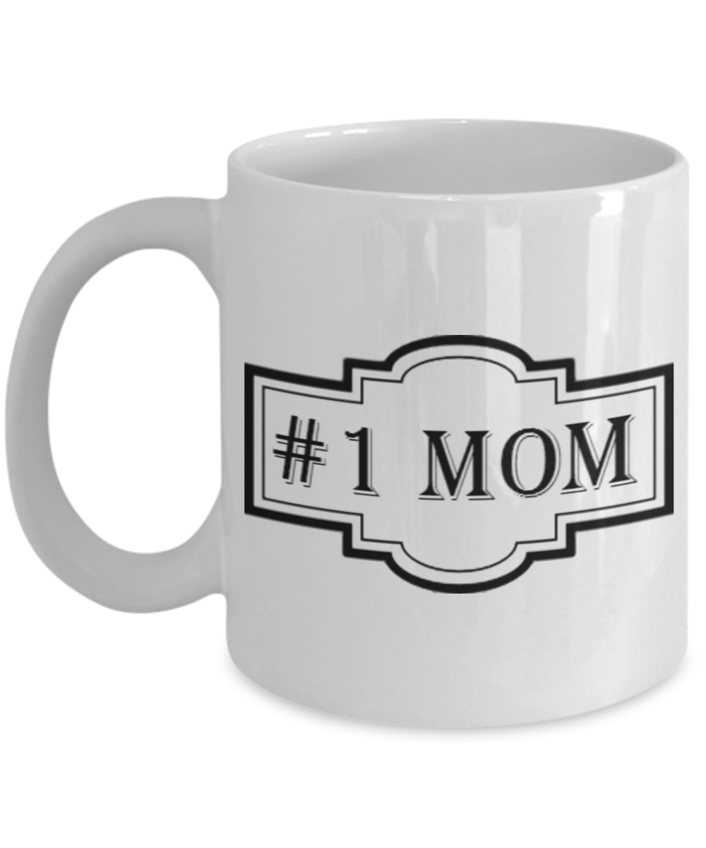 Novelty Coffee Mug - #1 Mom, 11 oz Cup