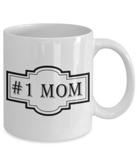 Load image into Gallery viewer, Novelty Coffee Mug - #1 Mom, 11 oz Cup
