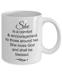 Load image into Gallery viewer, Christian Mom Wife Gifts - She is a Comfort and Encouragement She Shall be Blessed Mug, 11 Oz Cup
