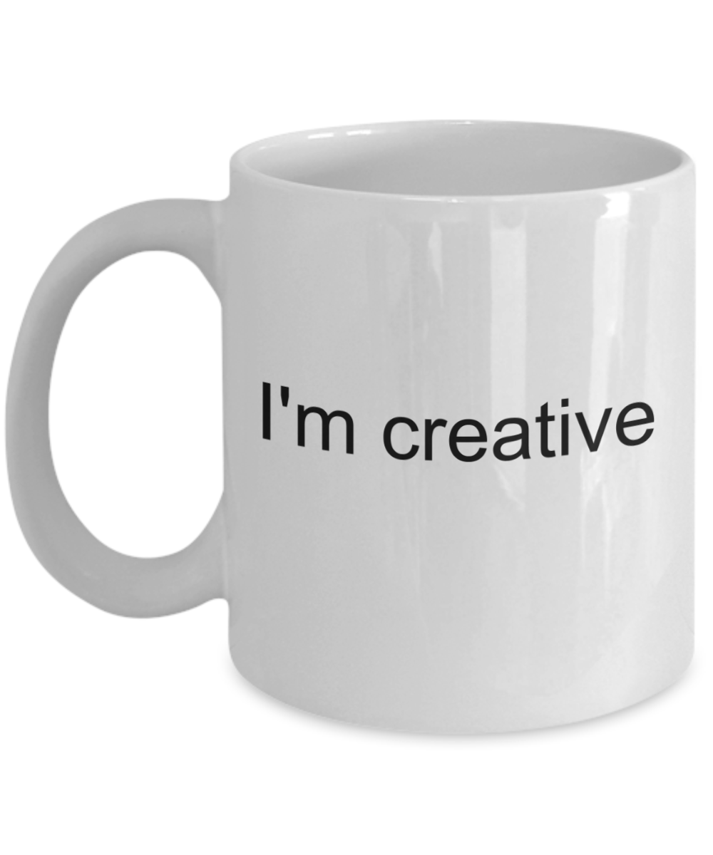 Young Writers Gift - I Am Creative Coffee Mug, Novelty Cool Gift Ideas for Writer Men Woman, 11 Oz Cup
