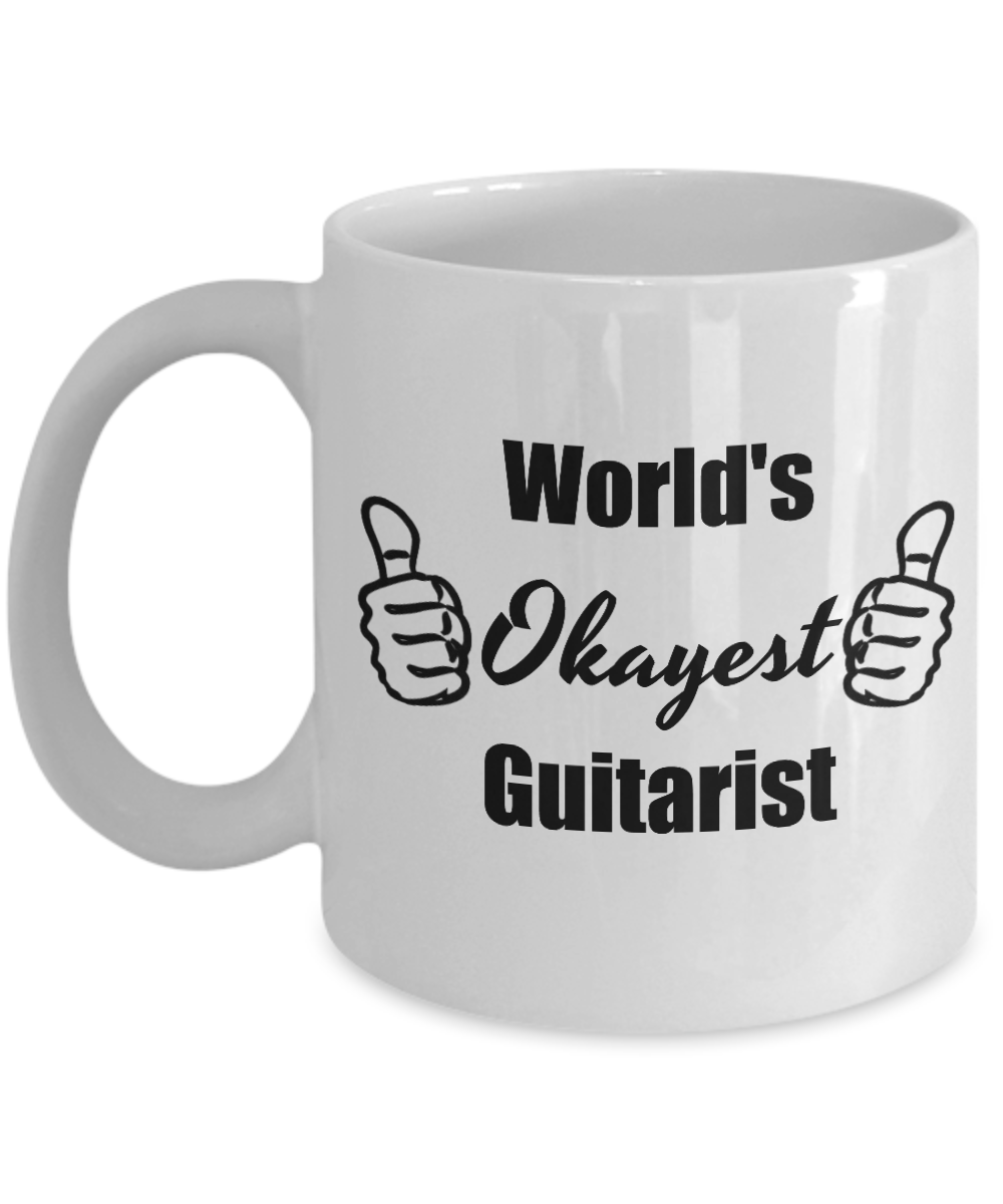 Worlds Okayest Guitarist - Funny Coffee Mug For Guitar Player, 11 Oz Tea Cup, Cool Gifts For Father's Day, Birthday, Christmas