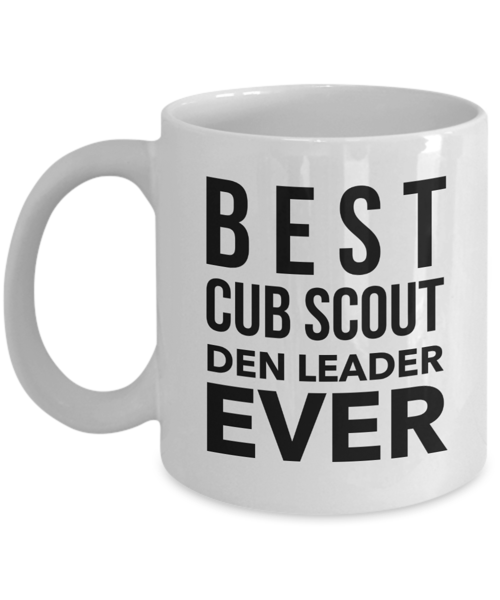 Cub Scout Leader Gift - Best Den Leader Ever Mug, Novelty Appreciation Gift Ideas, 11 Oz Coffee Cup