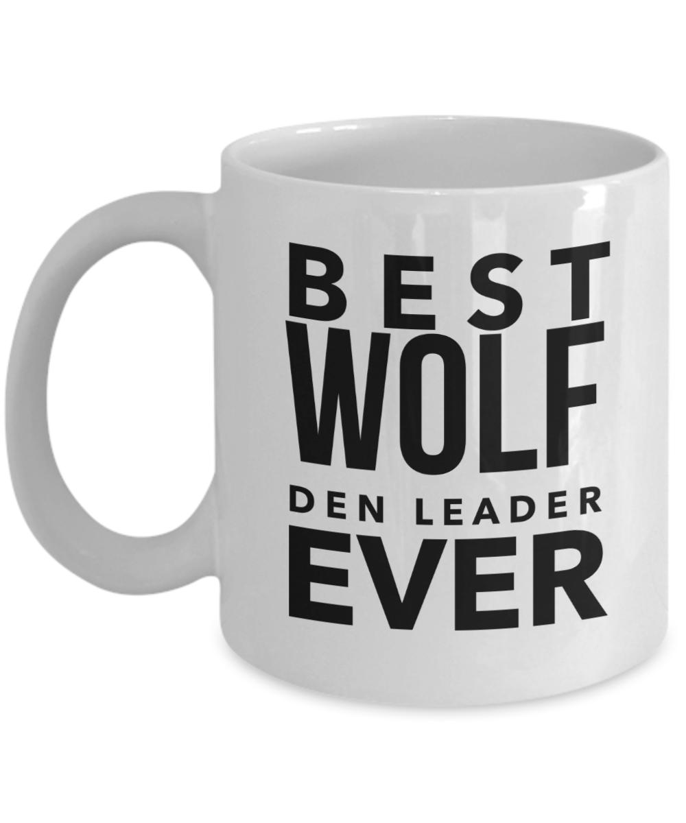 Cub Scout Wolf Leader Gifts - Best Ever Mug, Novelty Appreciation Thank You Gift Ideas, 11 Oz Coffee Cup