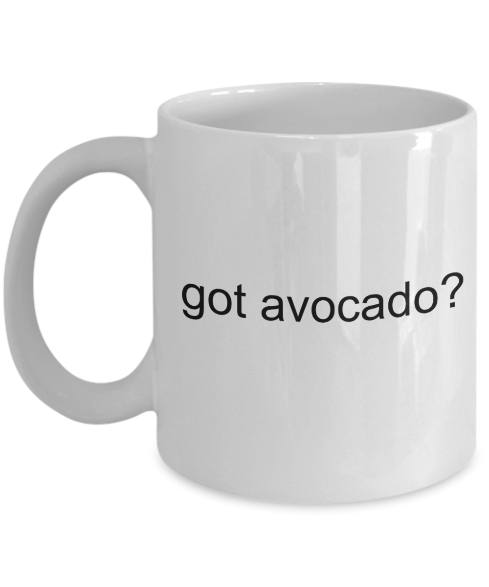 Avocado Lover Gifts - Got Avocado Coffee Mug, Novelty Funny Gift Ideas for Friend Coworker Birthday, 11 Oz Cup